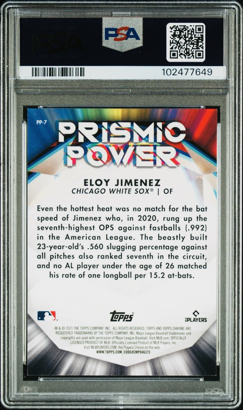 2021 TOPPS CHROME ELOY JIMENEZ #PP7 PRISMIC POWER GREEN REFRACTOR /99 PSA 9